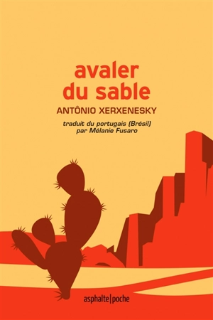 Avaler du sable - Antônio Xerxenesky