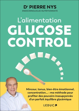 L'alimentation glucose control - Pierre Nys