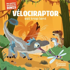 Vélociraptor est trop lent - Stéphane Frattini