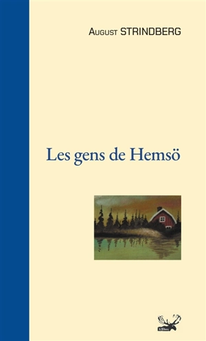 Les gens de Hemsö - August Strindberg