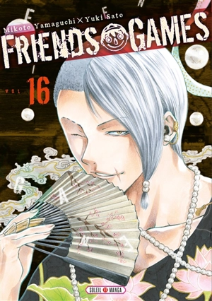 Friends games. Vol. 16 - Mikoto Yamaguchi