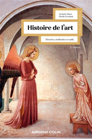 Histoire de l'art : théories, méthodes et outils - Viviane Huys