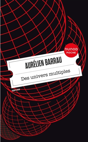 Des univers multiples - Aurélien Barrau