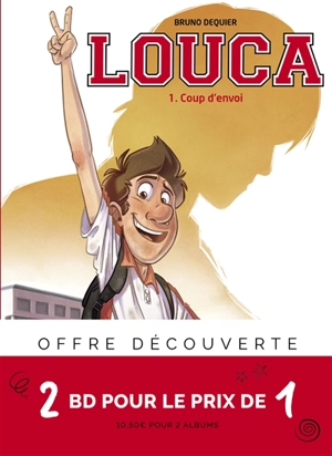 Louca : bi-pack T2 + T1 (offert) - Bruno Dequier