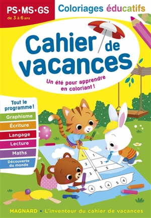 Cahier de vacances PS, MS, GS, de 3 à 6 ans : coloriages éducatifs, un été pour apprendre en coloriant ! : tout le programme ! - Aurélie Viollier-Perrot