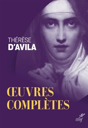 Oeuvres complètes - Thérèse d'Avila