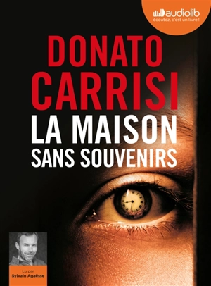 La maison sans souvenirs - Donato Carrisi