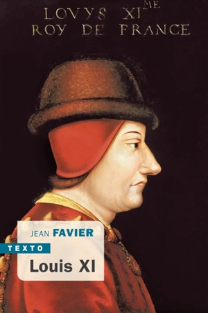 Louis XI - Jean Favier