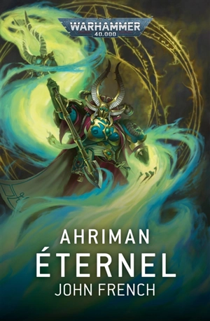 Ahriman. L'éternel - John French