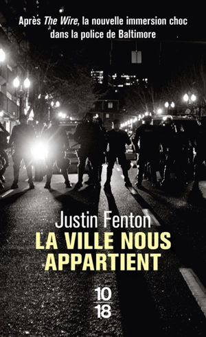 La ville nous appartient - Justin Fenton