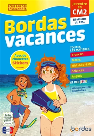 Bordas vacances : je rentre en CM2 : révisions du CM1 - Aline Clavier