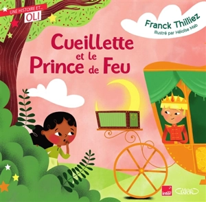 Cueillette et le Prince de Feu - Franck Thilliez