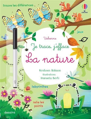 La nature : Je trace, j'efface - Kirsteen Robson