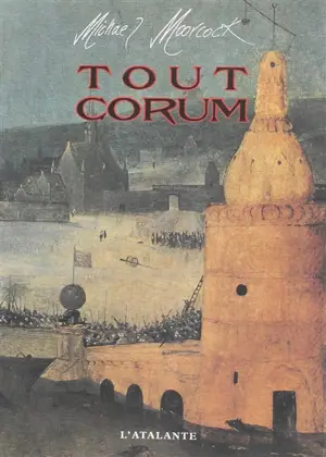 Tout Corum - Michael Moorcock