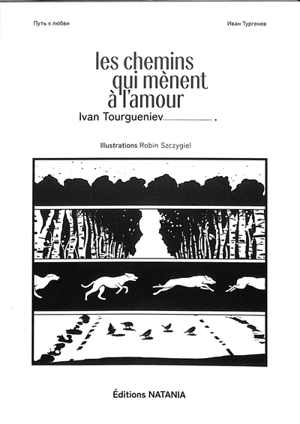 Les chemins qui mènent à l'amour - Ivan Tourgueniev