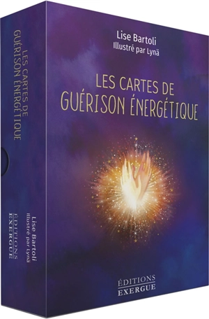 Les cartes de guérison énergétique - Lise Bartoli