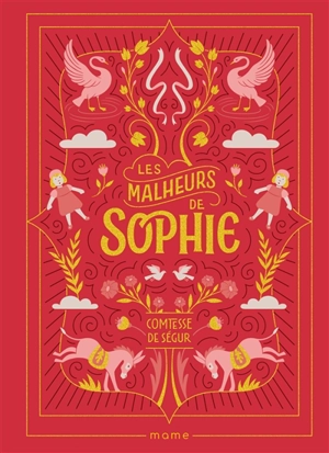 Les malheurs de Sophie - Sophie de Ségur