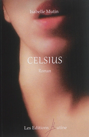 Celsius - Isabelle Mutin