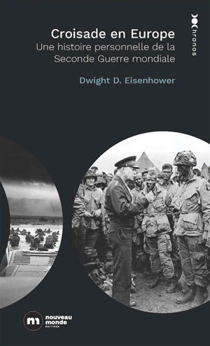 Croisade en Europe : une histoire personnelle de la Seconde Guerre mondiale - Dwight David Eisenhower