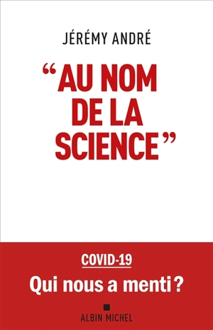 Au nom de la science - Jérémy André