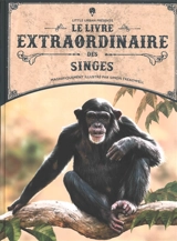 Le livre extraordinaire des singes - Barbara Taylor