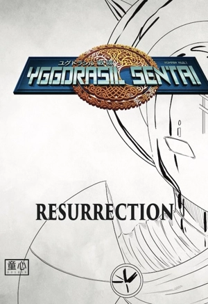 Yggdrasil sentai. Vol. 5. Résurrection - Romain Huet