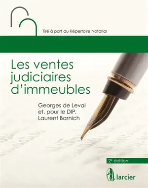 Les ventes judiciaires d'immeubles - Georges De Leval