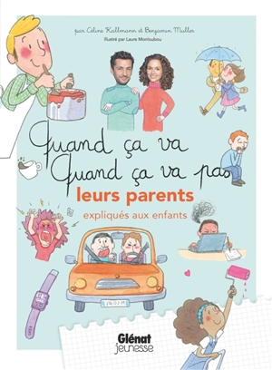 Leurs parents expliqués aux enfants - Céline Kallmann