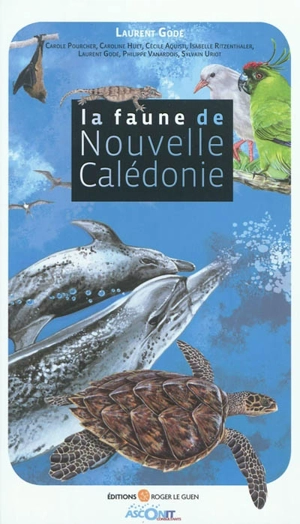 Faune de Nouvelle-Calédonie - Laurent Godé