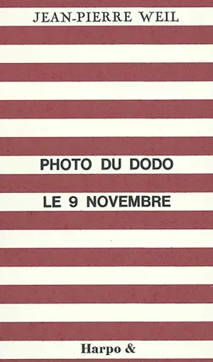 10 peintures pour photo du dodo le 9 novembre - Jean-Pierre Weil