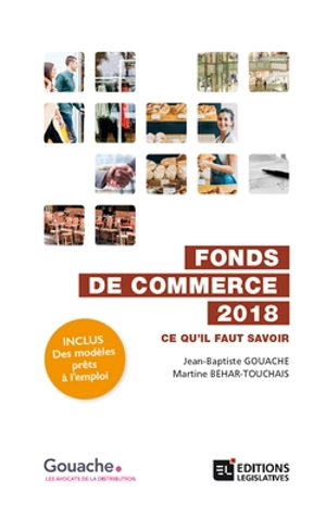 Fonds de commerce 2018 : ce qu'il faut savoir - Jean-Baptiste Gouache