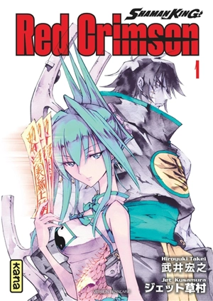 Shaman King : Red Crimson. Vol. 1 - Hiroyuki Takei