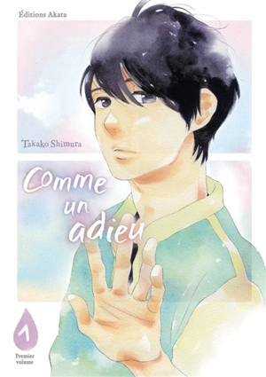 Comme un adieu. Vol. 1 - Takako Shimura