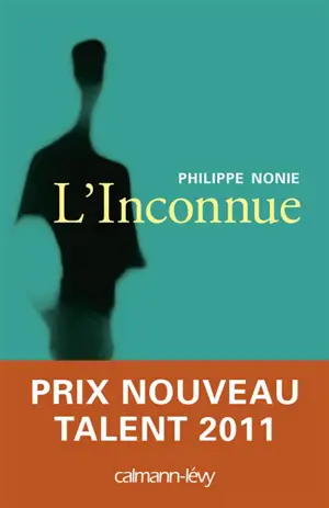 L'inconnue - Philippe Nonie