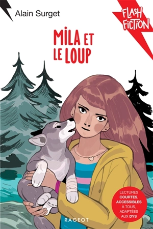 Mila et le loup - Alain Surget