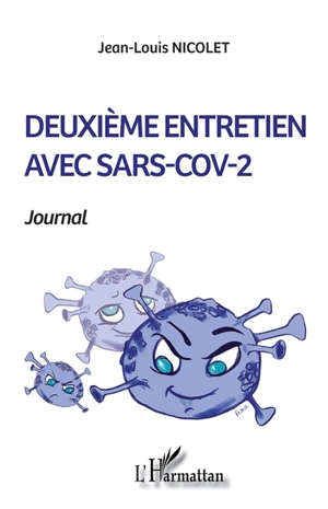 Deuxième entretien avec SARS-COV-2 - Jean-Louis Nicolet