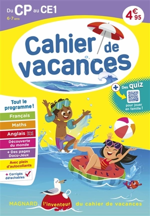 Cahier de vacances du CP au CE1, 6-7 ans : tout le programme ! - Michel Wormser
