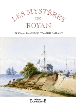 Les mystères de Royan - Evariste Carrance