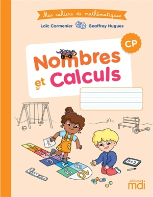 Nombres et calculs, CP - Loïc Cormenier