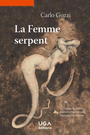 La femme serpent - Carlo Gozzi