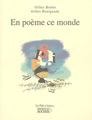 En poème ce monde - Gilles Brulet