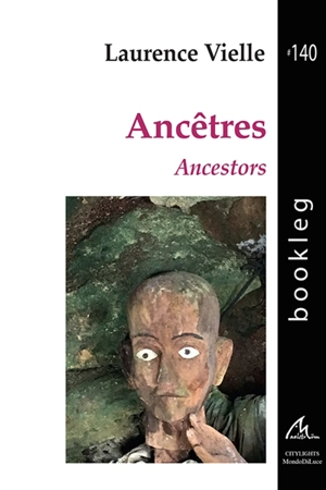 Ancêtres. Ancestors - Laurence Vielle