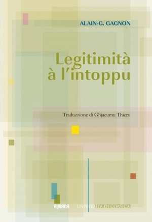 Legitimità à l'intoppu - Alain Gustave Gagnon