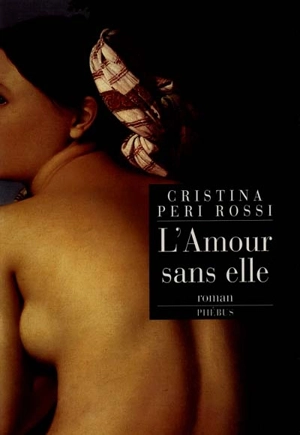 L'amour sans elle - Cristina Peri Rossi