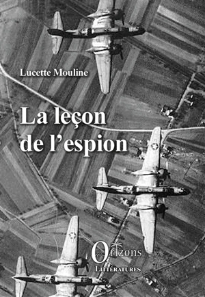 La leçon de l'espion - Lucette Mouline