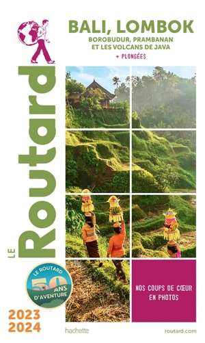 Bali, Lombok : Borobudur, Prambanan et les volcans de Java + plongées : 2023-2024 - Philippe Gloaguen