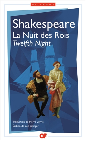 La nuit des rois. Twelfth night - William Shakespeare