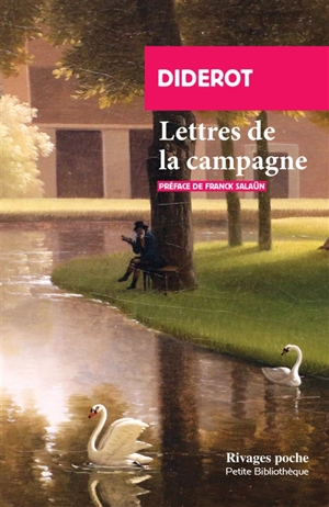 Lettres de la campagne - Denis Diderot