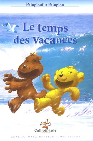 Le temps des vacances - Anne Schwarz-Henrich