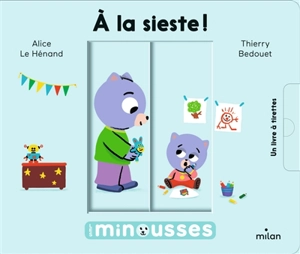 A la sieste ! - Alice Le Hénand